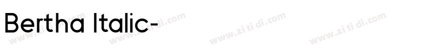 Bertha Italic字体转换